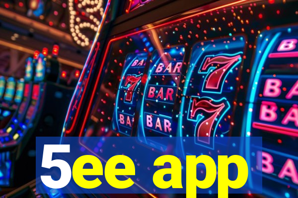 5ee app